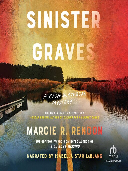 Title details for Sinister Graves by Marcie R. Rendon - Available